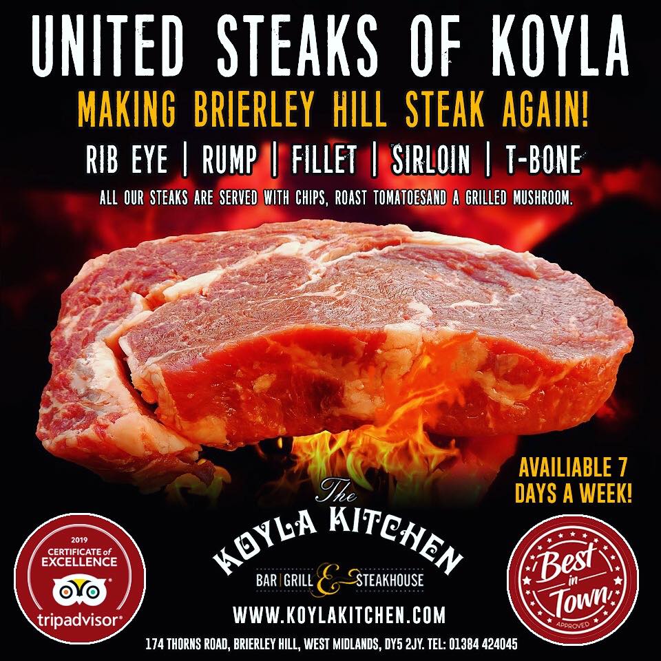 United Steaks Of Koyla | Making Brierley Hill Steak Again! – The Best ...